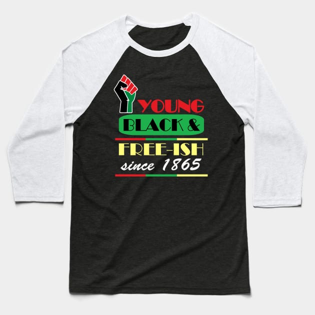 Young black and freeish juneteenth Baseball T-Shirt by Tianna Bahringer